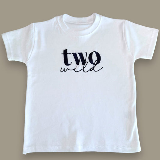 Two Wild Birthday Embroidered White T-Shirt