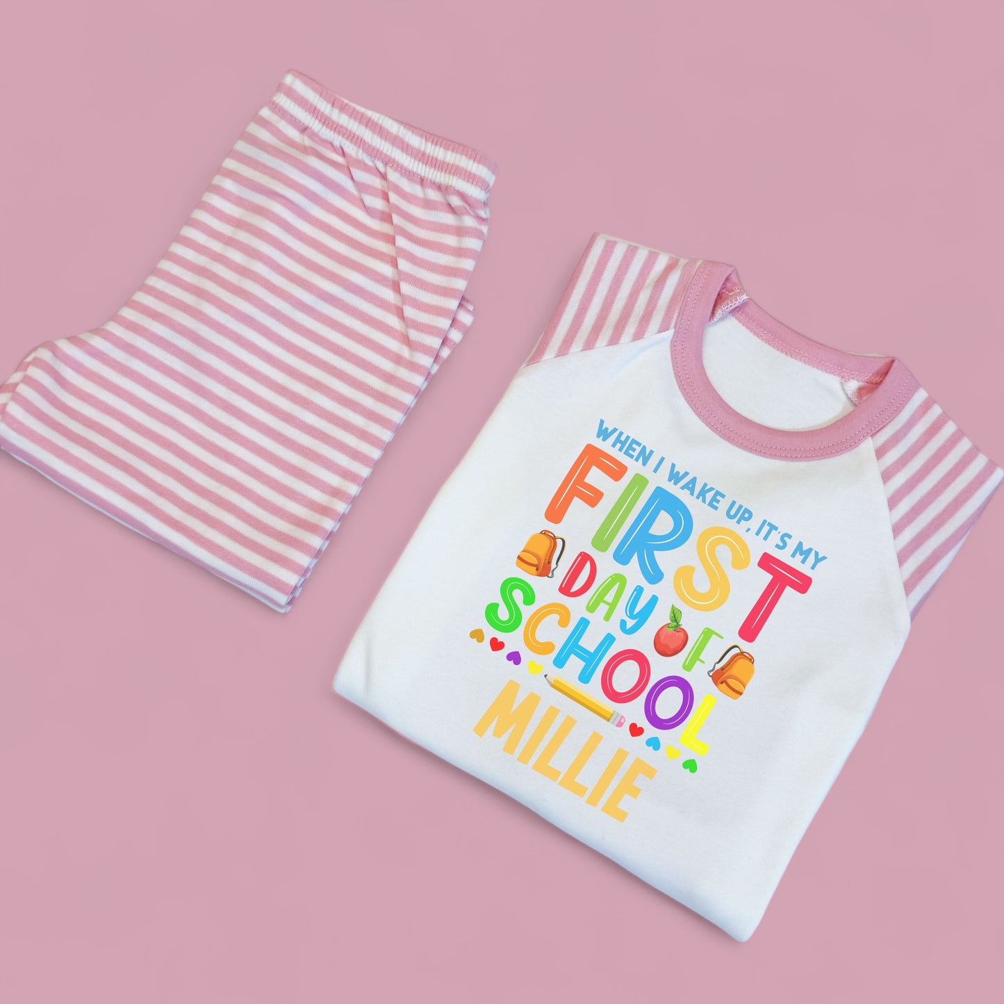 When I Wake Up First Day Of School Rainbow Personalised Pink Stripe Pj's